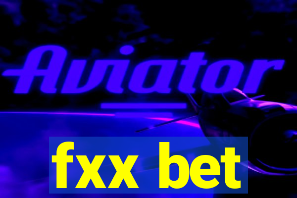 fxx bet